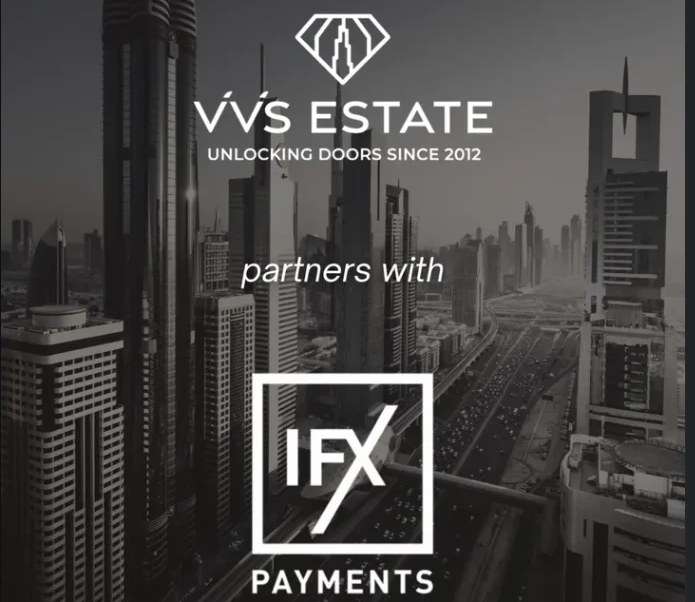 VVS Estate partners with IFX Payments, Dubai skyline in the background